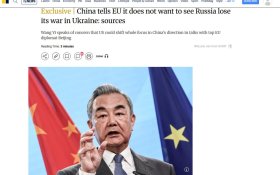 Китай заявил ЕС, что не может допустить поражения России на Украине, так как затем США переключат свое внимание на КНР 